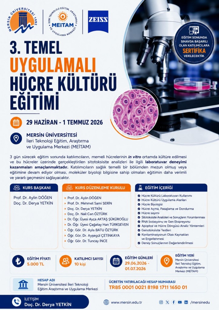 3. Temel Uygulamalı H&uuml;cre K&uuml;lt&uuml;r&uuml; Eğitimi detayı için tıklayınız